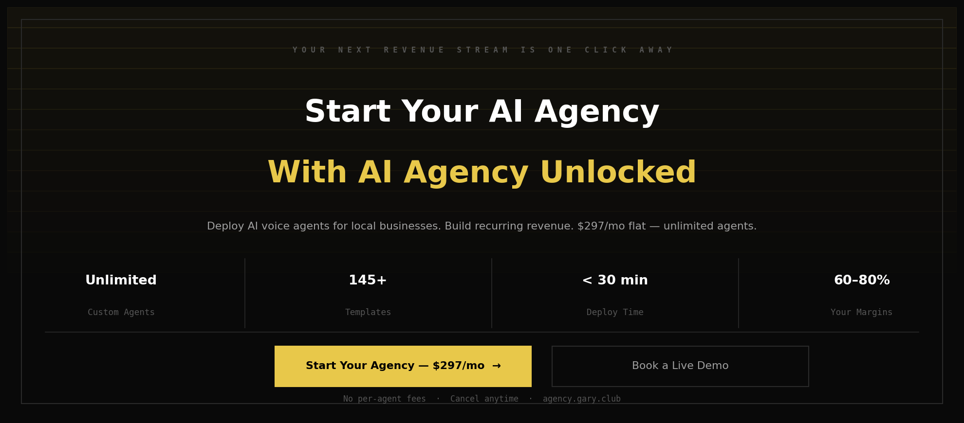 Start your AI agency with AI Agency Unlocked — deploy AI voice agents for local businesses at agency.gary.club