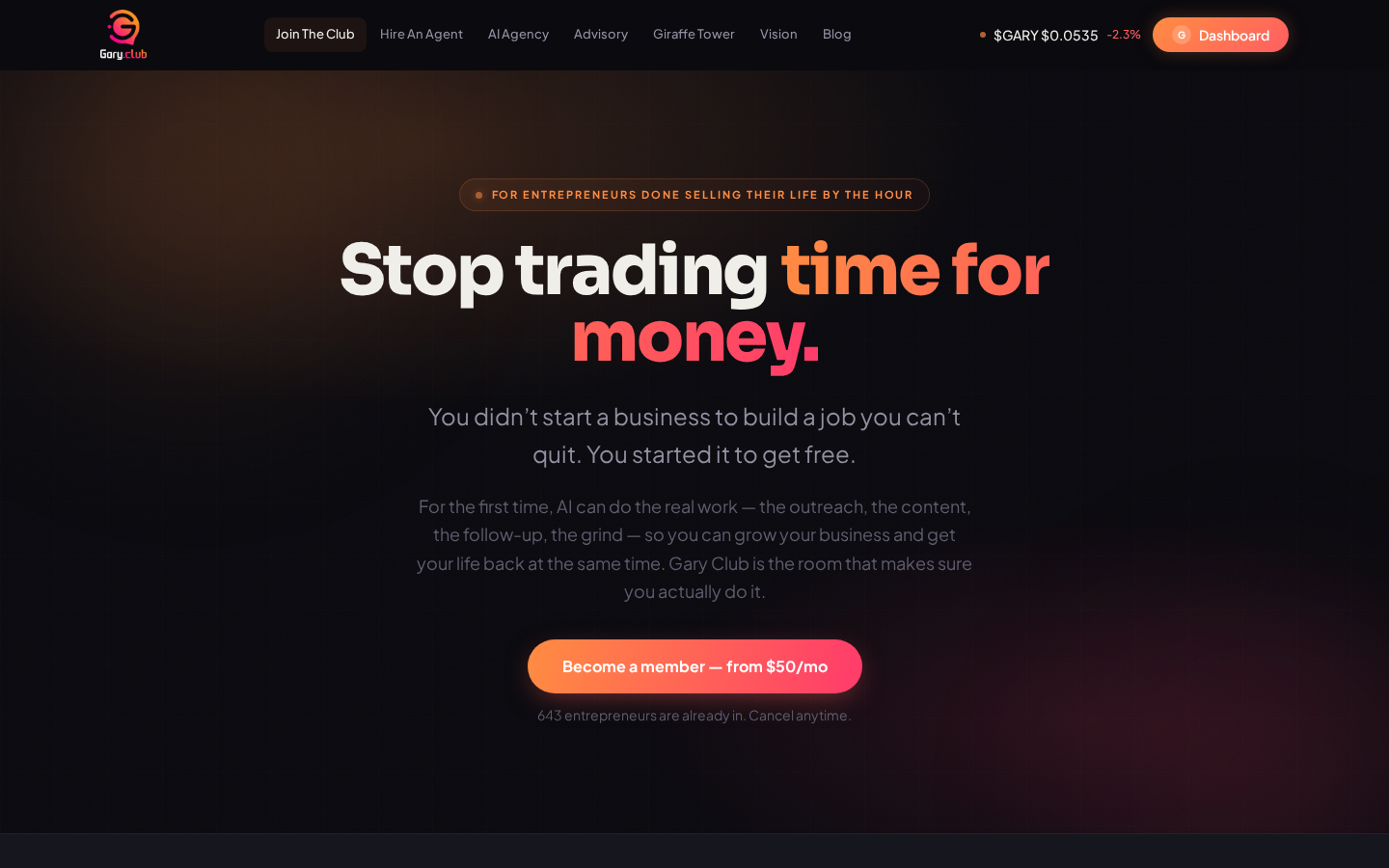 The Gary Club membership page — 'Stop trading time for money' with a 'Become a member — from $50/mo' button